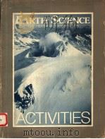 EARTH SCIENCE ACTIVITIES  TEACHER'S ANNOTATED EDITION   1981  PDF电子版封面  0278471579  SAMUEL N.NAMOWITZ 