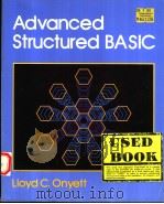 ADVANCED STRUCTURED BASIC:USING MICROSOFT'S BASIC AND QUICKBASIC（1989 PDF版）