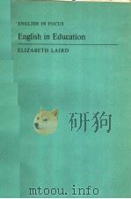 ENGLISH IN EDUCATION   1977年  PDF电子版封面     