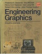 ENGINEERING GRAPHICS  4TH EDITION   1987  PDF电子版封面  0023427604  FREDERICK E.GIESECKE  ALVA MIT 