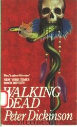 WALKING DEAD   1977年  PDF电子版封面    PETER DICKINSON 