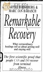 REMARKABLE RECOVERY   1995  PDF电子版封面  0747248133   