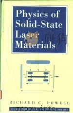 PHYSICS OF SOLID-STATE LASER MATERIALS   1998  PDF电子版封面  1563966581   