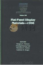 FLAT-PANEL DISPLAY MATERIALS 1998  VOLUME 508     PDF电子版封面  1558994149   