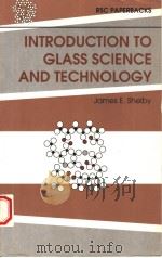 INTRODUCTION TO GLASS SCIENCE AND TECHNOLOGY（1997 PDF版）