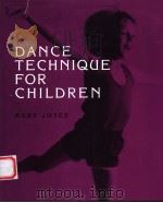 DANCE TECHNIQUE FOR CHILDREN（1984 PDF版）