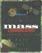 INTRODUCTION TO MASS COMMUNICATIONS  ELEVENTH EDITION   1994  PDF电子版封面  0673468836   