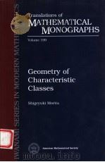 TRANSLATIONS OF MATHEMATICAL MONOGRAPHS  VOLUME 199  GEOMETRY OF CHARACTERISTIC CLASSES   1999  PDF电子版封面  0821821393   