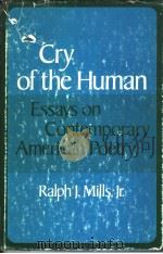 CRY OF THE HUMAN  ESSAYS ON CONTEMPORARY AMERICAN POETRY（ PDF版）