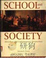 SCHOOL AND SOCIETY   1995  PDF电子版封面  0070652821  STEVEN E.TOZER  PAUL C.VIOLAS 