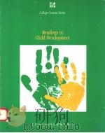 READINGS IN CHILD DEVELOPMENT   1991  PDF电子版封面  0070559481  A.LYNN SCORESBY  ALVIN H.PRICE 