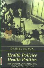 HEALTH POLICIES HEALTH POLITTICS   1986  PDF电子版封面  0691047332   