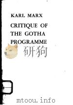 CRITIQUE OF THE GOTHA PROGRAMME   1976  PDF电子版封面     