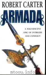 ARMADA   1988年  PDF电子版封面    ROBERT CARTER 