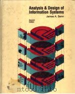 ANALYSIS AND DESIGN OF INFORMATION SYSTEMS  SECOND EDITION   1989  PDF电子版封面  0070562369  JAMES A.SENN 