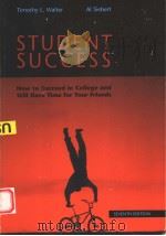 STUDENT SUCCESS  SEVENTH EDITION   1996  PDF电子版封面  0155026747  TIMOTHY L.WALTER  AL SIEBERT 