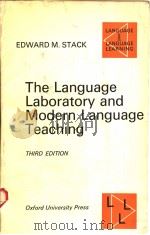 THE LANGUAGE LABORATORY AND MODERN LANGUAGE TEACHING  THIRD EDITION（1960年 PDF版）