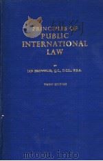 PRINCIPLES OF PUBLIC INTERNATIONAL LAW THIRD EDITION     PDF电子版封面    IAN BROWNLIE 