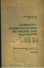 PROCEEDINGS OF THE SYMPOSIUM ON COMPUTER-COMMUNICATIONS NETWORKS AND TELETRAFFIC  VOLUME 22     PDF电子版封面    JEROME FOX 