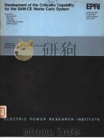 DEVELOPMENT OF THE CRITICALITY CAPABILITY FOR THE SAM-CE MONTE CARLO SYSTEM   1979  PDF电子版封面     