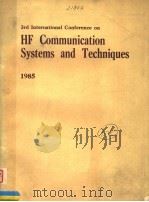 THIRD INTERNATIONAL CONFERENCE ON HF COMMUNICATION SYSTEMS AND TECHNIQUES     PDF电子版封面     