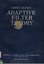 SIMON HAYKIN ADAPTIVE FILTER THEORY     PDF电子版封面  0506201887   