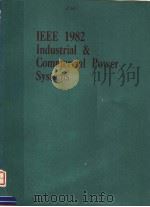 IEEE 1982 INDUSTRIAL & COMMERICAL POWER SYSTEMS（ PDF版）