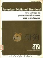 AN AMERICAN NATIONAL STANDARD IEEE STANDARD FOR LOW-VOLTAGE DC POWER CIRCUIT BREAKERS USED IN ENCLOS     PDF电子版封面     