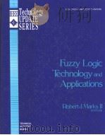 IEEE TECHNOLOGY UPDATE SERIES  FUZZY LOGIC TECHNOLOGY AND APPLICATIONS  ROBERT J.MARKS 2 EDITOR   1994  PDF电子版封面  0780313636  LOTFI A.ZADEH 