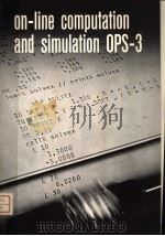 ON-LINE COMPUTATION AND SIMULATION:THE OPS-3 SYSTEM     PDF电子版封面     