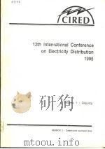 13TH INTERNATIONAL CONFERENCE ON ELECTRICITY DISTRIBUTION  1995  3     PDF电子版封面     