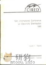 13TH INTERNATIONAL CONFERENCE ON ELECTRICITY DISTRIBUTION  1995  1     PDF电子版封面     