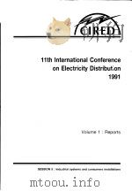 11TH INTERNATIONAL CONFERENCE ON ELECTRICITY DISTRIBUTION  1991  SESSION 5     PDF电子版封面     