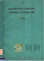 DISTRIBUTED COMPUTER CONTROL SYSTEMS  1983     PDF电子版封面  0080305466  M.G.RODD 