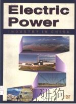 ELECTRIC POWER INDUSTRY IN CHINA  1997（ PDF版）