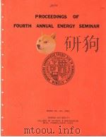 PROCEEDINGS OF FOURTH ANNUAL ENERGY SEMINAR     PDF电子版封面     