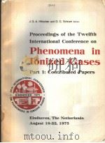 PROCEEDINGS OF THE TWELFTH INTERNATIONAL CONFERENCE ON PHENOMENA IN IONIZEL GASES  PART 1:CONTRIBUTE（ PDF版）