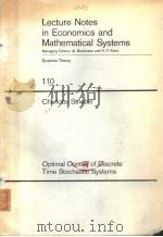 LECTURE NOTES IN ECONOMICS AND MATHEMATICAL SYSTEMS  110  CHARLOTTE STRIEBEL     PDF电子版封面  3540071814  M.BECKMANN AND H.P.KUNZI 