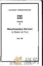 MASCHINENBAU-NORMEN FUR STUDIUM UND PRAXIS  TASCHENBUCH 3（1960 PDF版）