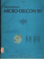 PROCEEDINGS MICRO-DELCON‘81  THE DELAWARE BAY COMPUTER CONFERENCE  1981（1981 PDF版）
