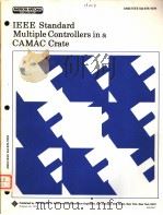 IEEE STANDARD MULTIPLE CONTROLLERS IN ACAMAC CRATE     PDF电子版封面     