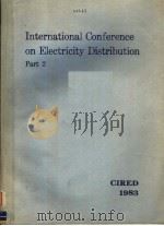 INTERNATIONAL CONFERENCE ON ELECTRICITY DISTRIBUTION  PART 2     PDF电子版封面     