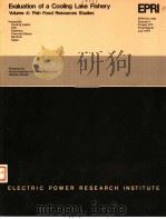 EVALUATION OF A COOLNG LAKE FISHERY  VOLUME 4:FISH FOOD RESOURCES STUDIES     PDF电子版封面     