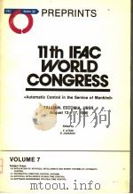 11TH IFAC WORLD CONGRESS  VOLUME 7（ PDF版）
