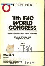 11TH IFAC WORLD CONGRESS  VOLUME 12（ PDF版）