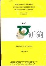 12TH WORLD CONGRESS INTERNATIONAL FEDERATION OF AUTOMATIC CONTROL  VOLUME 1     PDF电子版封面     