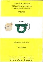 12TH WORLD CONGRESS INTERNATIONAL FEDERATION OF AUTOMATIC CONTROL  VOLUME 10     PDF电子版封面     
