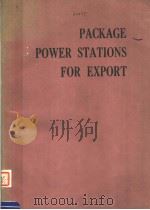 PACKAGE POWER STATIONS FOR EXPORT     PDF电子版封面  0852985878   
