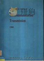 THIRD INTERNATIONAL CONFERENCE ON TELECOMMUNICATION TRANSMISSION 1985     PDF电子版封面     