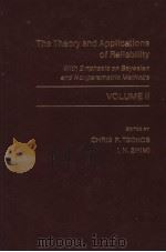 THE THEORY AND APPLICATIONS OF RELIABILITY  VOLUME 2     PDF电子版封面  0127021027  CHRIS P.TSOKOS  I.N.SHIMI 